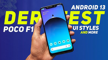 POCO F1 | Derpfest Official Update With UI Styles And More Features | Android 13