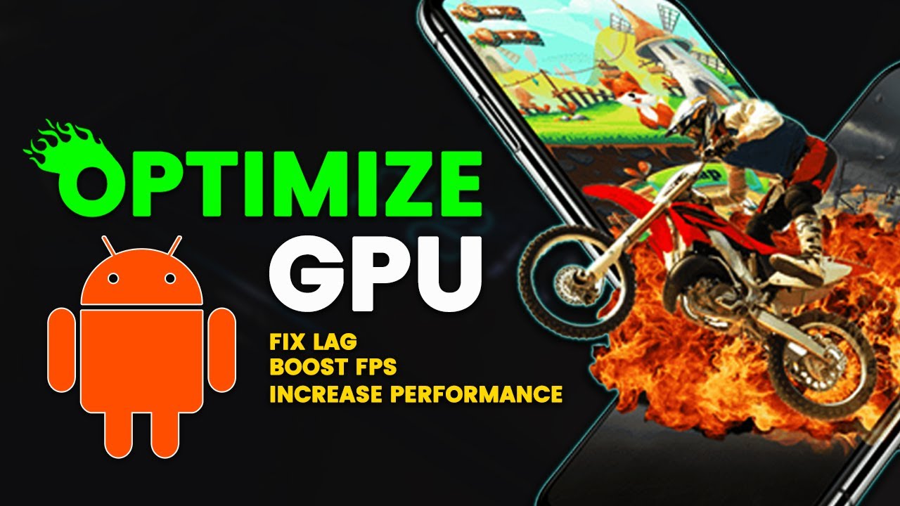 How to Optimize GPU on Android and Boost Performance! - Fix Lag on All ...