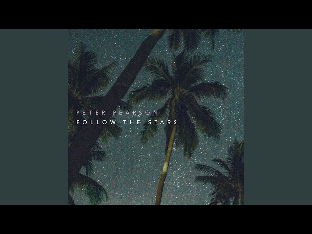 Peter Pearson - Follow That Star