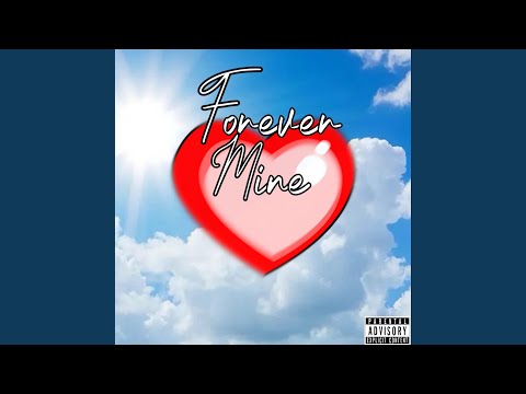 Forever mine