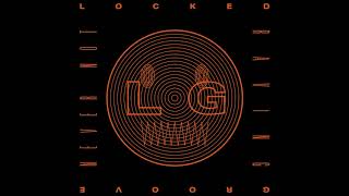 Locked Groove - Never Not Raving