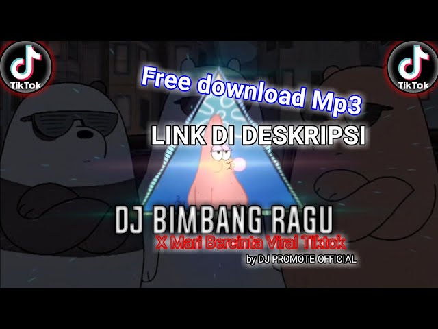 DJ BIMBANG RAGU X MARI BERCINTA VIRAL TIKTOK SOUND RISKI SZ|| by DJ PROMOTE OFFICIAL class=