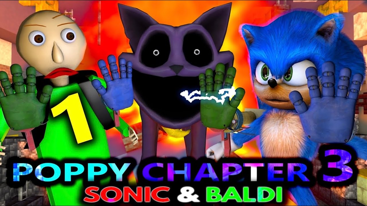 Poppy Playtime CHAPTER 3 PART 1 VS Sonic & Baldi! (Official) Minecraft ...