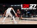 NBA 2K27 In Depth Review The Offline Experience They 