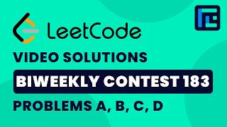 Leetcode Biweekly Contest 183 | Video Solutions - A to D | by Vikas| TLE Eliminators