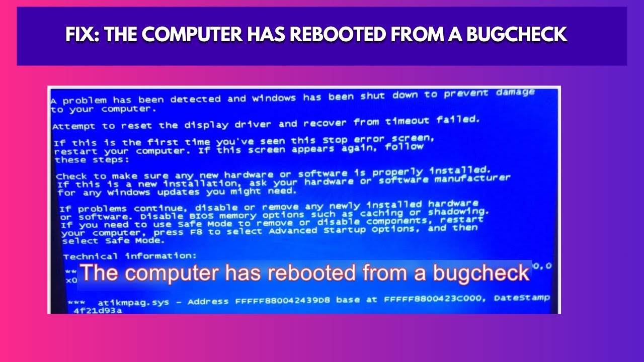 Fix The computer has rebooted from a bugcheck