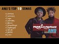 Top 10 songs of anu songbest tibetan song collection 2021