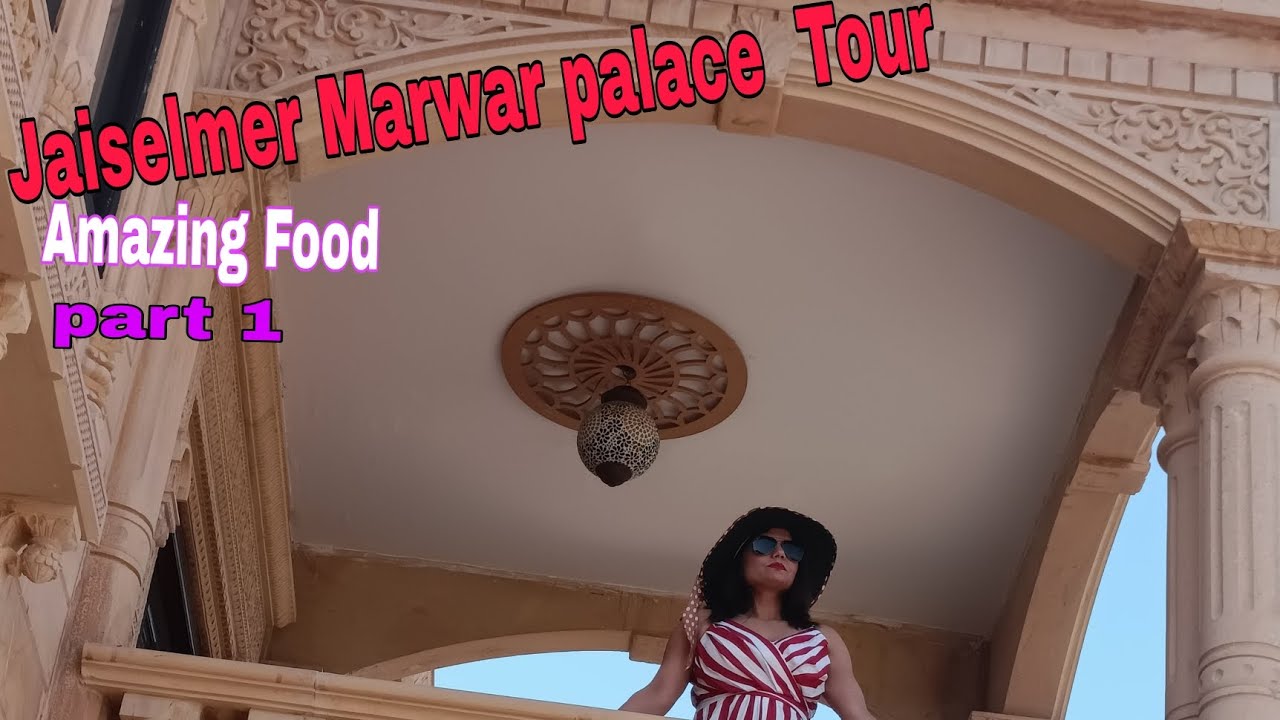 Jaiselmer Marwar Palace Tour//Rajasthan 