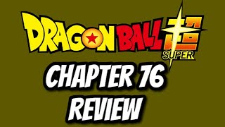 Bardock saved Grannolah & Vegeta LOSES yet again!!!!!!! Dragonball Super Chapter 76 Review