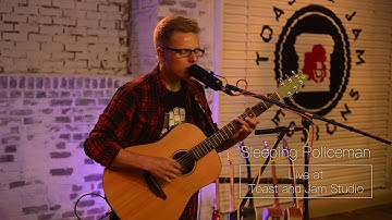 Sleeping Policeman Live at Toast and Jam Studio (Full Session)