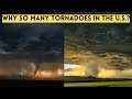 Why does the us have more tornadoes than anywhere else on earth