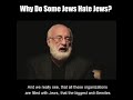 Why Do Some Jews Hate Jews?