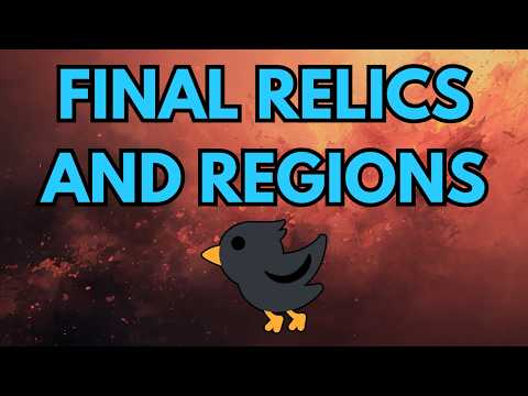 Leagues 6 - Final Relics and Regions