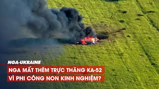 Nga mất thêm trực thăng Ka-52 vì phi công non kinh nghiệm?