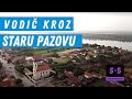 Vodič kroz srce sremske ravnice | STARA PAZOVA - šta videti, gde odsesti, šta raditi | 5x5 S03 Ep08