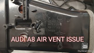 2014 Audi A8 Center Climate Control Vents Not Blowing Air Correctly