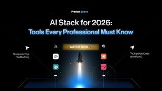 AI Stack for 2026: Tools Every Professional Must Know Workshop | Product Space