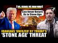 ‘Can never return us to Stone Age’ Tehran residents dismiss Trump threats amid Iran war