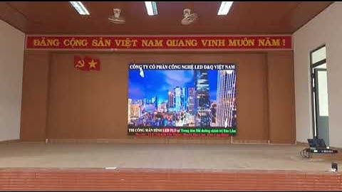 TRUNG TÂM BỒI DƯỠNG CHÍNH TRỊ HUYỆN BẢO LÂM - Lắp đặt dự án màn hình LED COB P2.5 trong hội trường