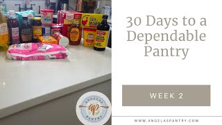 Prices are so high! Building a dependable pantry|Week 2
