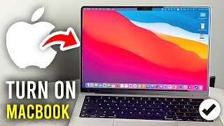 How To Turn On MacBook - Full Guide