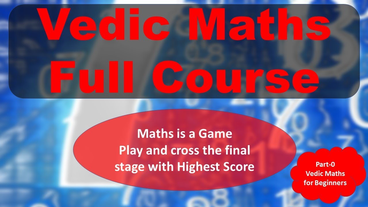 Part-1: Vedic Mathematics for Beginners || Vedic Maths Full Course ...