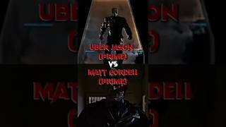 Uber Jason (Prime) Vs Matt Cordell (Prime)