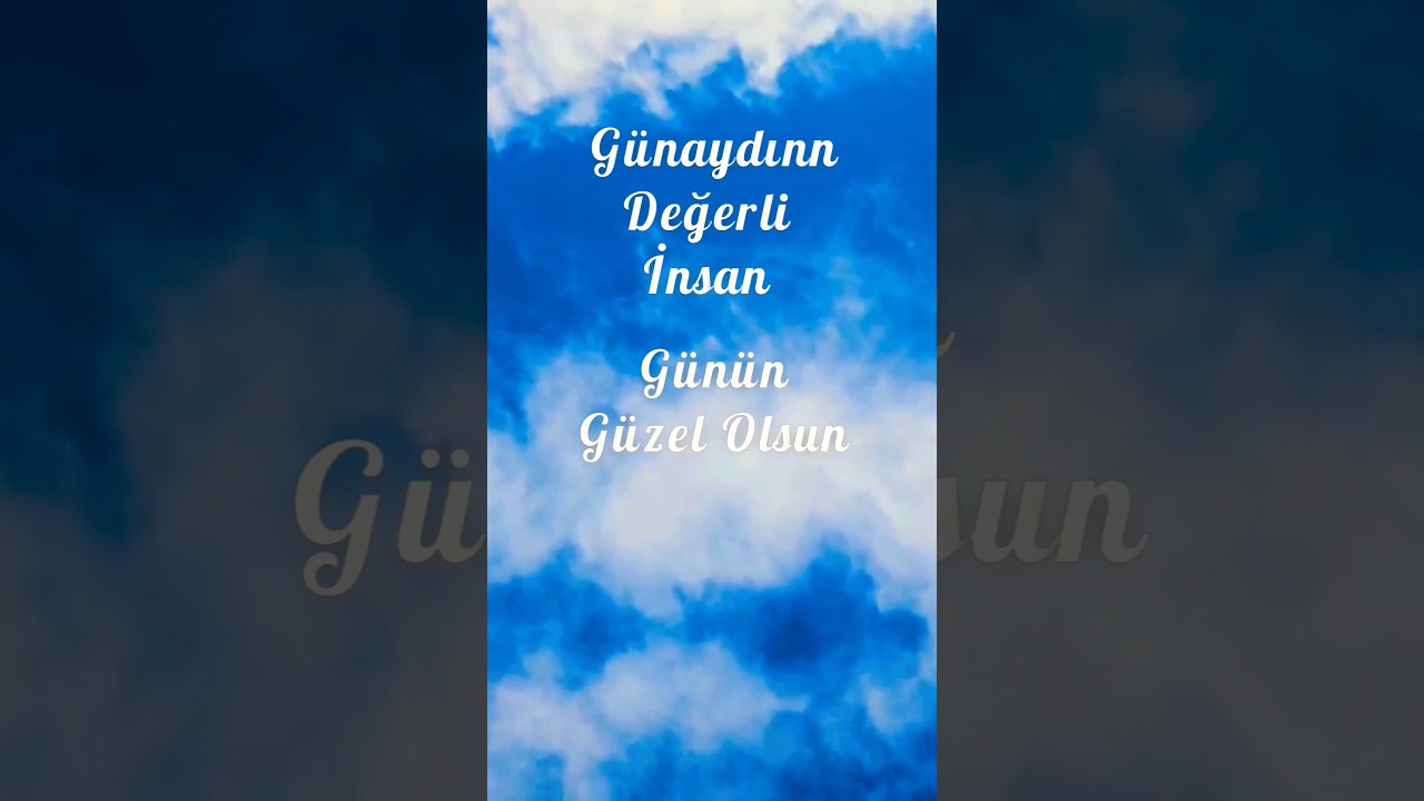 Günaydın Mesajı (good morning text) Sabah 