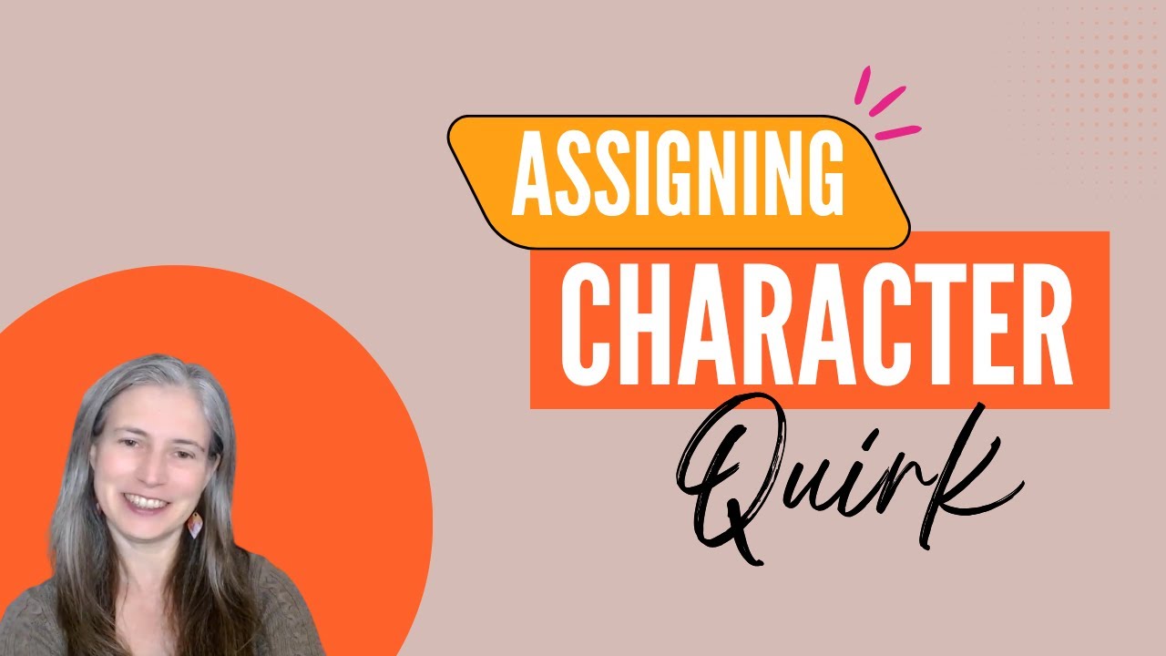 Assigning Character Quirk