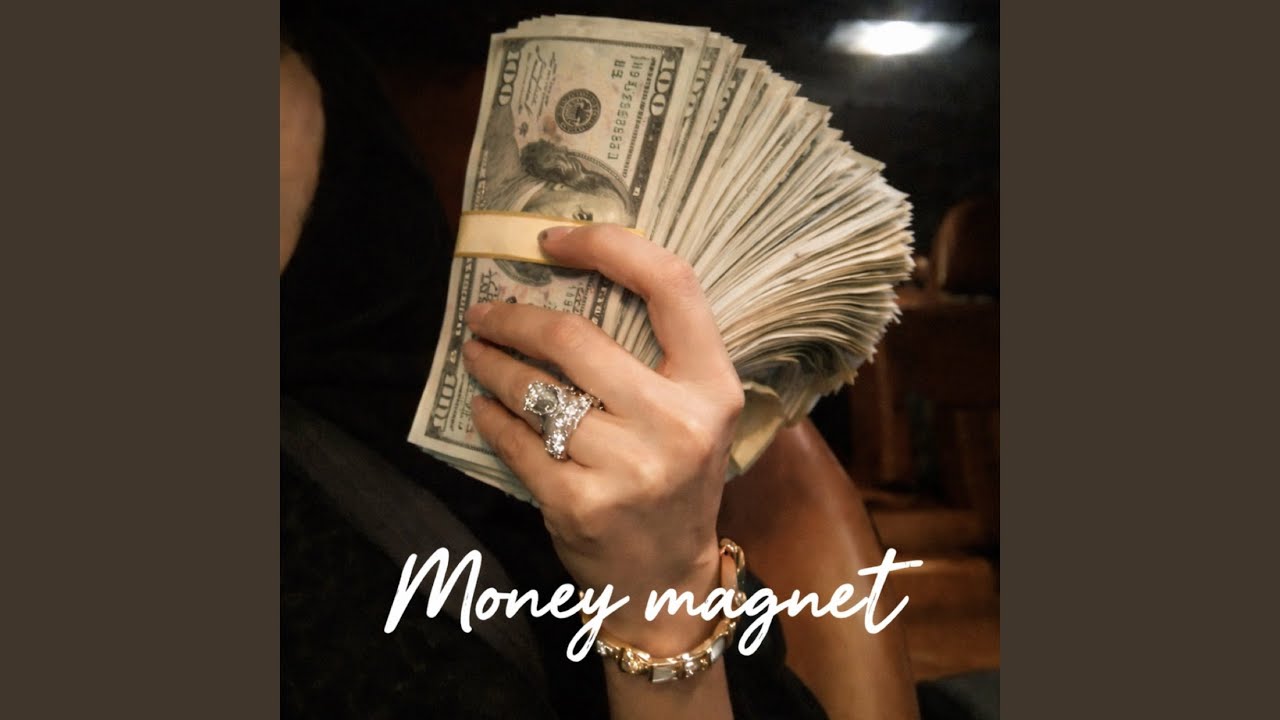 Money magnet