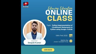 Topic :‎‎ Python Implementation of Conditional Statements in Python using Google-Collab
