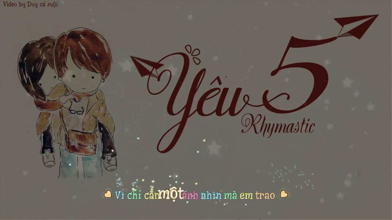 [Share sub] Yêu 5 || Rhymastic