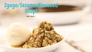 IGOGO, or SESAME SEED or BENISEED SOUP. Cooking with Sesame Seed. screenshot 4