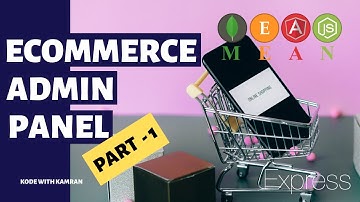 Angular 13 Tutorial - 15 - Admin Panel for Ecommerce | Learn Web Development