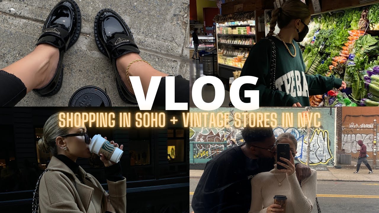 NYC vlog ♡ GRWM, brunch + shopping with friends in SoHo, vintage stores in NYC + more!