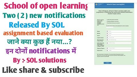 Two New notification released by school of open learning related to student marks | By SOL solutions