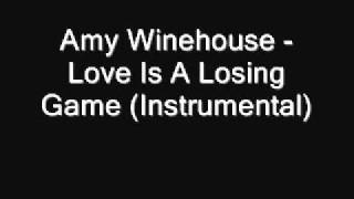 Amy Winehouse - Love Is A Losing Game (Instrumental) [Download] chords