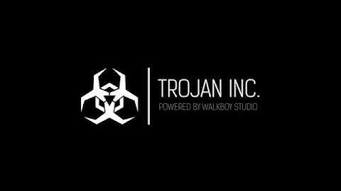 Trojan Inc. - Official Launch Trailer (2017)