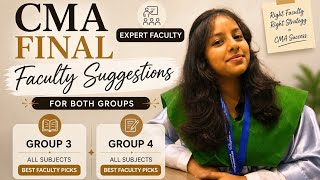 Best faculties for CMA FINAL| Preparation tips | Honest review| Group 3 & Group 4 β¨