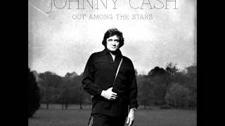 Johnny Cash I Came To Believe from the album Out Among the Stars 2014 chords