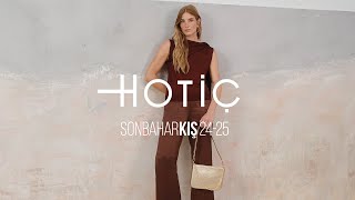 Adımlarınızda Zarafet ve Stil Buluşuyor! ✨  | HOTİÇ