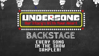 ALL UNDERSONG TRACKS PREVIEW! (UNDERSONG Backstage) - Original UNDERTALE Musical