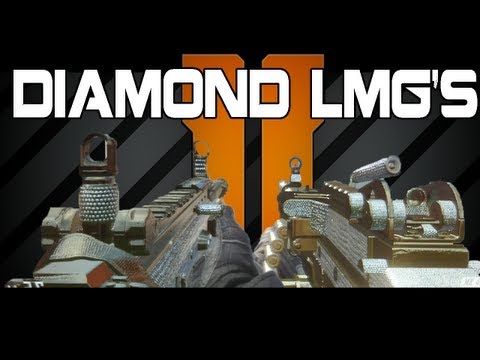 Black Ops 2 DIAMOND CAMO LMGs - Diamond LMG Camos Black Ops 2