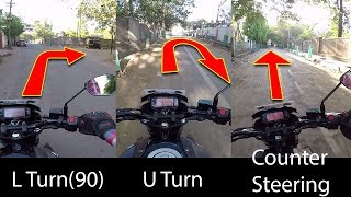 How To Turn A Motorcycle Properly | U-Turn | L Turn(90) |  Counter Steering[Hindi]