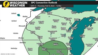 T-storms Tomorrow? Wisconsin Weather - Feb 7, 2024