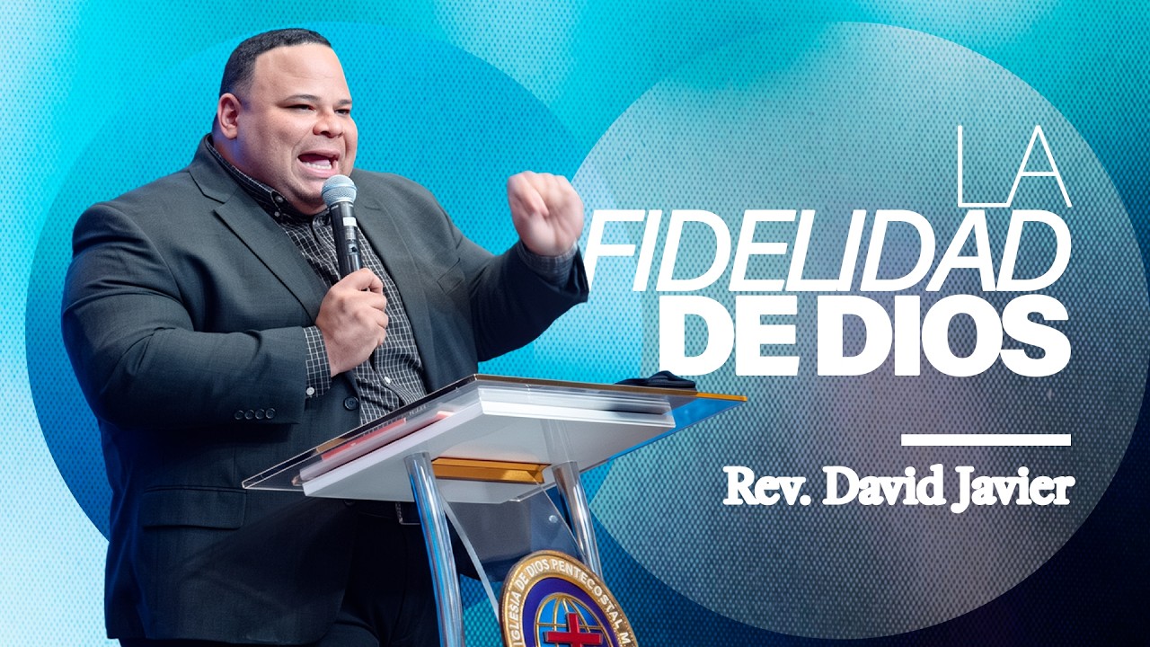 La fidelidad de Dios | Rev. David Javier | Mensajes Cristianos 2026