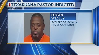Texarkana pastor indicted for sexually abusing children