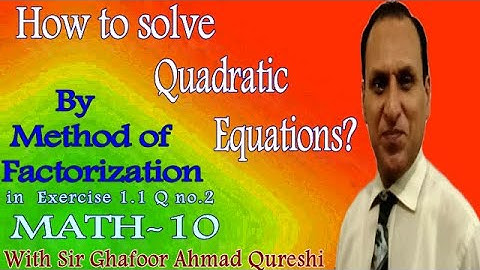 How to Solve Quadratic Equations? Math-10 Exercise 1.1 Q no.  2