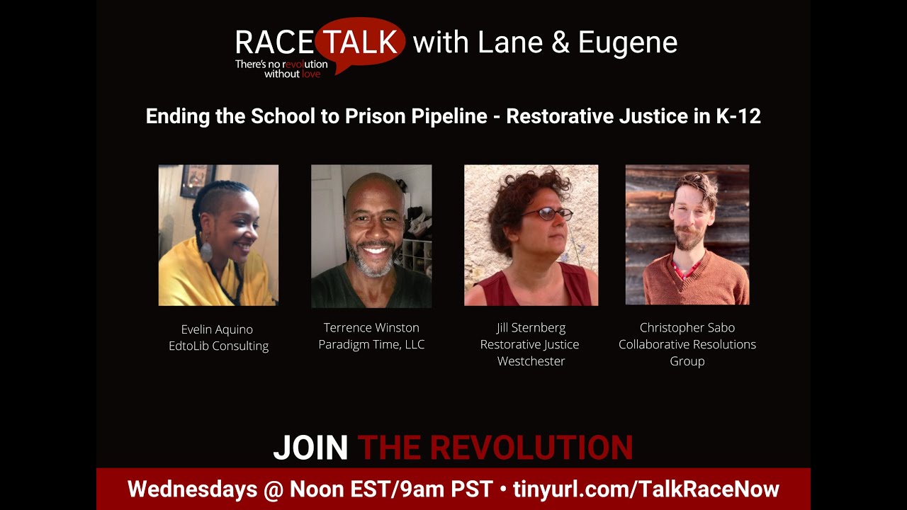 Interrupting the School to Prison Pipeline w/ Restorative Justice in K-12