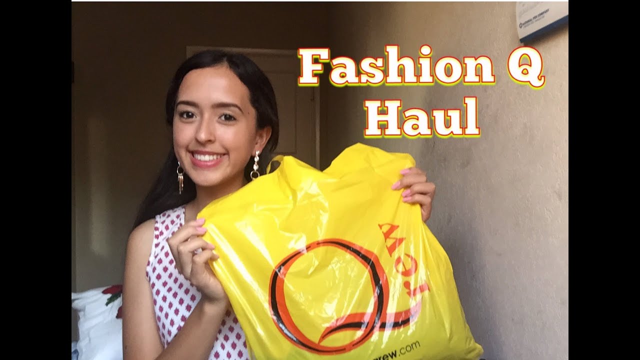 Fashion Q Haul YouTube